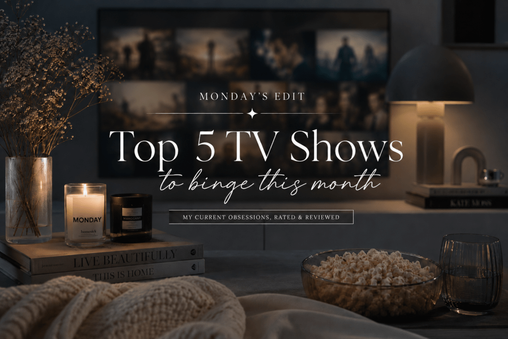 Top 5 TV Shows to Binge This Month
